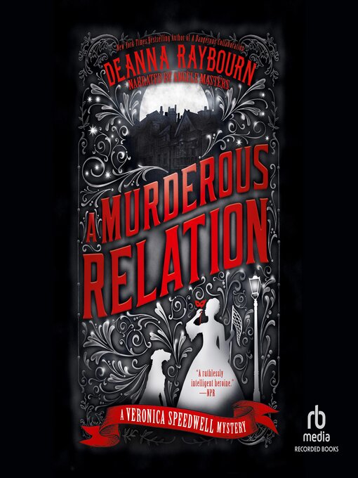 Title details for A Murderous Relation by Deanna Raybourn - Available